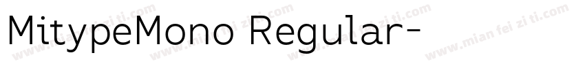 MitypeMono Regular字体转换